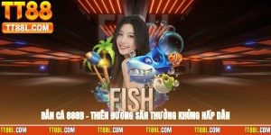 Bắn Cá 888b – Thiên Đường Săn Thưởng Khủng Dưới Đại Dương